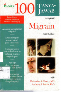 100 Tanya-Jawab Mengenai Migrain