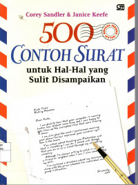 500 Contoh Surat Untuk Hal-Hal Yang Sulit Disampaikan