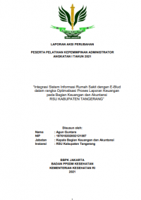 Integrasi Sistem Informasi Rumah Sakit dengan E-Blud dalam rangka Optimalisasi Proses Laporan Keuangan pada Bagian Keuangan dan Akuntansi RSU Kabupaten Tangerang