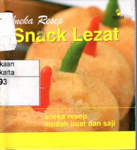 Aneka Resep Snack Lezat: aneka resep mudah buat dan saji