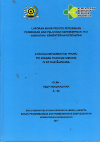 Strategi Implementasi Promo Pelayanan Trakeostonomi Dini di RS  Bhayangkara
