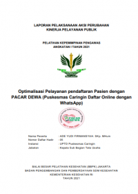 Optimalisasi Pelayanan pendaftaran Pasien dengan PACAR DEWA (Puskesmas Caringin Daftar Online dengan WhatsApp)