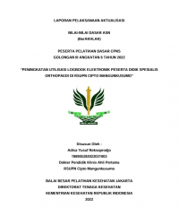 Peningkatan Utilisasi Logbook Elektronik Peserta Didik Spesialis Orthopaedi di RSUPN Cipto Mangunkusumo