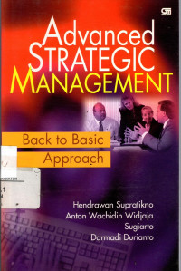 Advanced Strategic Management: back to basic approach