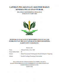 Aksi Peningkatan Kualitas Monitoring Dan Evalusi Pembangunan Melalui Aplikasi SI-Emon Di BAPPEDA Kabupaten Tangerang