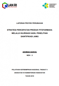 Strategi Percepatan Produk Fitofarmaka Melalui Hilirisasi Hasil Peneletian Saintifikasi Jamu'