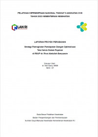 Strategi Peningkatan Pendapatan Dengan Optimalisasi Tata Kelola Sistem Rujukan di RSUP dr. Rivai Abdullah Banyuasin