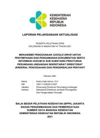 Mekanisme Penggunan Google Drive Untuk Penyimpanan Dan Pengamanan Dokumentasi Serta Informasi Hukum Di Sub Substansi Peraturan Perundang-Undangan Sekretariat Direktorat Jenderal Pencegahan Dan Pengendalian Penyakit