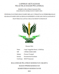 Peningkatan Pemulihan Pasien Melalui Pemantauan Perkembangan Keadaan Pasien Sesuai Dengan Kondisinya di Ruang Intalasi Rawat Inap Teratai Lantai 4 Selatan RSUP Fatmawati