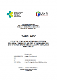 Strategi Penguatan Kepatuhan Peserta Program Pendidikan Dokter Spesialis/Dokter Gigi Dalam Melaksanakan Kewajiban Pengabdian