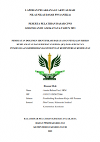 Pembuatan Dokumen Identifikasi Bahaya Dan Penilaian Risiko Keselamatan Dan Kesehatan Kerja (KJ) Pada Kegiatan Pengelolaan Kebersihan Kantor Pusat Kementerian Kesehatan