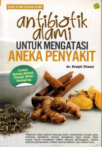 Antibiotik Alami Untuk Mengatasi Aneka Penyakit