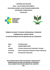 Pembuatan Draft Standar Operasional Prosedur Pemeriksaan Laboratorium Di Kantor Kesehatan Pelabuhan Kelas II Bandung