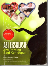 Asi Eksklusif: arti penting bagi kehidupan