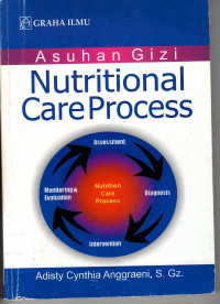 Asuhan Gizi Nutritional Care Process