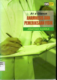 At a Glance Anamnesis dan Pemeriksaan Fisik