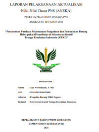 Penyusunan Panduan Pelaksanaan Pengadaan dan Pembukuan Barang Habis pakai (Persediaan) di Sekretariat Konsil Tenaga Kesehatan Indonesia (KTKI)