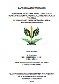 Penguatan Pelayanan Medis Terintegrasi dengan Telekonsultasi Melalui Inovasi Aplikasi Teleraja di Rumah Sakit Umum Daerah Balaraja di Kabupaten Tangerang