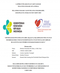 Optimalisasi Penandaan/Label Beyond Use Date (BUD) Dan Pelayanan Informasi Obat Insulin Di Depo Rawat Inap Instalasi Farmasi RS Jantung Dan Pembuluh Darah Harapan Kita
