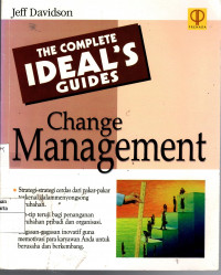 The Complete Ideal's Guides Change Management