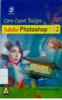 Cara Cepat Belajar Adobe Photoshop CS2