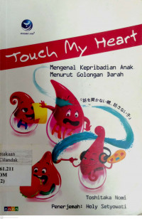 Touch My Heart : mengenal kepribadian anak menurut golongan darah