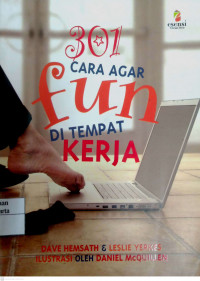 301 Cara Agar Fun di Tempat Kerja