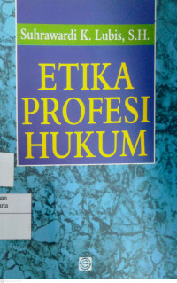 Etika Profesi Hukum
