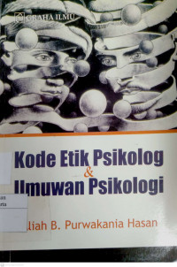Kode Etik Psikologi & Ilmuwan Psikologi