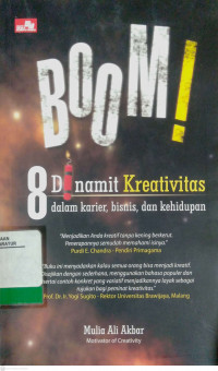 BOOM! 8 Dinamit Kreativitas: dalam karier, bisnis dan kehidupan