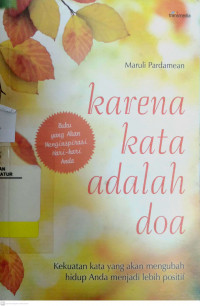 Karena Kata adalah Doa