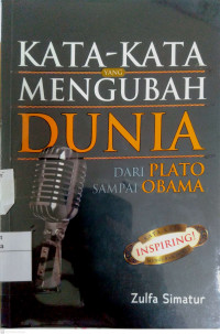 Kata-Kata yang Mengubah Dunia: dari Plato sampai Obama