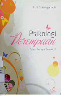 Psikologi Perempuan: dalam berbagai perspektif