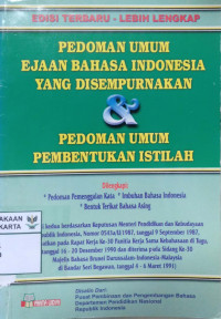 Pedoman Umm Ejaan Bahasa Indonesia Yang Disempurnakan & Pedoman Umum Pembentukan Istilah