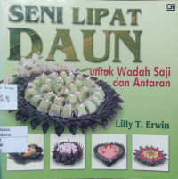 Seni Lipat Daun: untuk wadah saji dan antaran