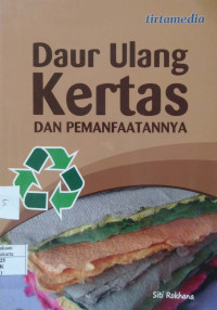 Daur Ulang Kertas dan Pemanfaatannya