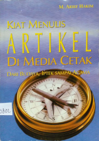 Kiat Menulis Artikel Di Media Cetak