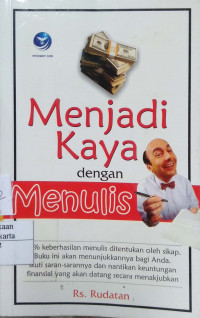 Menjadi Kaya dengan Menulis