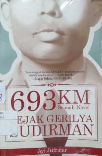 693 Km Jejak Gerilya Sudirman