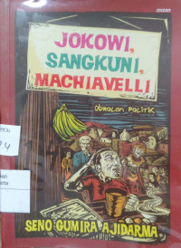 Jokowi, Sangkuni, Machiavelli