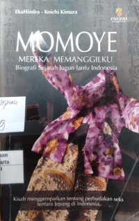 Momoye Mereka Memanggilku