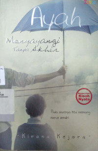 Ayah Menyayangi Tanpa Akhir