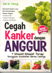 Cegah Kanker Dengan Anggur