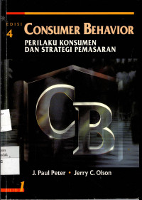 Consumer Behavior: perilaku konsumen dan strategi pemasaran Jilid 1