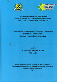 Image of Peningkatan Pengawasan Kesehatan Penumpang di Bandara Hasanuddin dengan Pendekatan Pelayanan