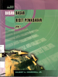 Dasar-Dasar Riset Pemasaran Jilid 1