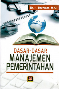 Dasar-Dasar Manajemen Pemerintahan