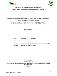Sistem Data Dan Informasi Rekam Medis Elektronik (Si Damaris) Untuk Peningkatan Mutu Layanan Di Klinik Pratama Polri BIDDOKKES Polda Gorontalo