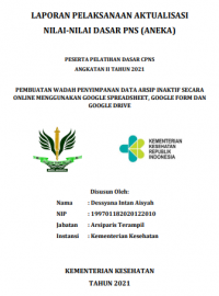 Pembuatan Wadah Penyimpanan Data Arsip Inaktif Secara Online Menggunakan Google Spreadsheet, Google Form, dan Google Drive