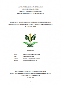 Pembuatan Draft Standard Operasional Prosedur (SOP) Pemeliharaan Alat Pengolah Data DI Direktorat Penilaian Alkes Dan PKRT